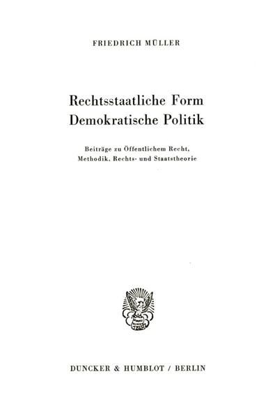 Produktbild: Rechtsstaatliche Form &ndash; Demokratische Politik.