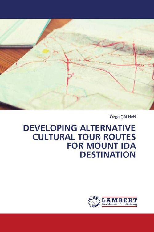 Produktbild: Developing Alternative Cultural Tour Routes For Mount Ida Destination
