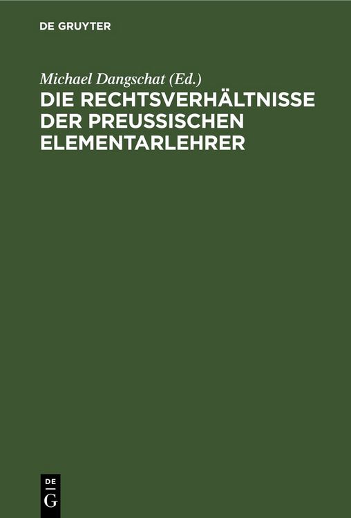 Produktbild: Die Rechtsverh&auml;ltnisse der preu&szlig;ischen Elementarlehrer