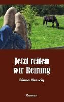 Produktbild: Jetzt reiten wir Reining