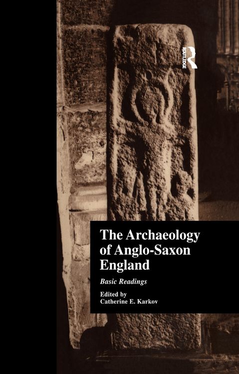 Produktbild: The Archaeology of Anglo-Saxon England
