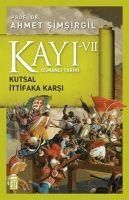 Produktbild: Kayi 7 - Kutsal Ittifaka Karsi