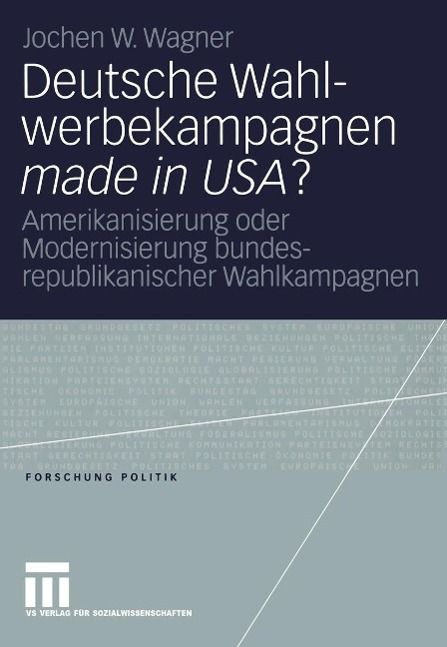 Produktbild: Deutsche Wahlwerbekampagnen made in USA?