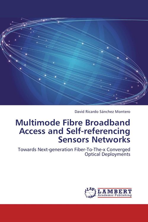 Produktbild: Multimode Fibre Broadband Access and Self-referencing Sensors Networks