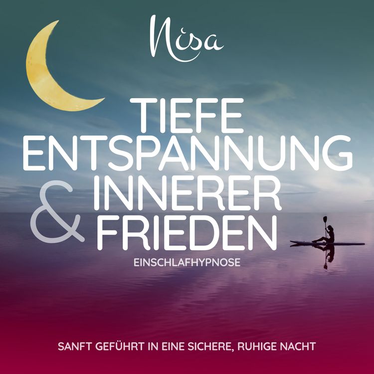 Produktbild: Tiefe Entspannung & Innerer Frieden - Einschlafhypnose