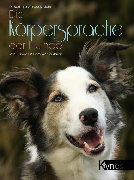Produktbild: Die K&ouml;rpersprache der Hunde