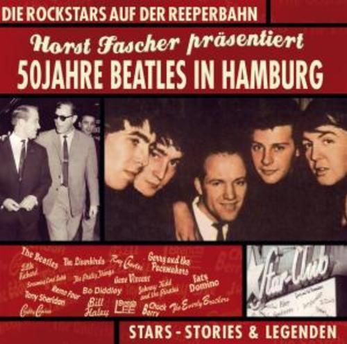 Produktbild: 50 Jahre Beatles In Hamburg