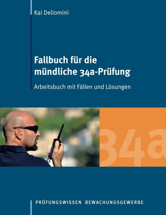 Produktbild: Fallbuch f&uuml;r die m&uuml;ndliche 34a-Pr&uuml;fung