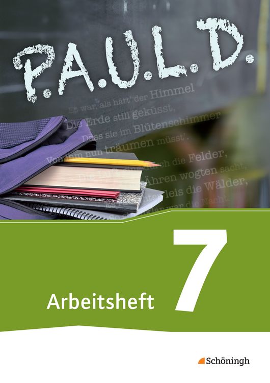 Produktbild: P.A.U.L. D. (Paul) 7. Arbeitsheft. F&uuml;r Gymnasien und Gesamtschulen - Neubearbeitung