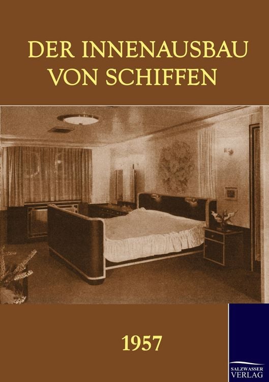 Produktbild: Der Innenausbau von Schiffen (1957)