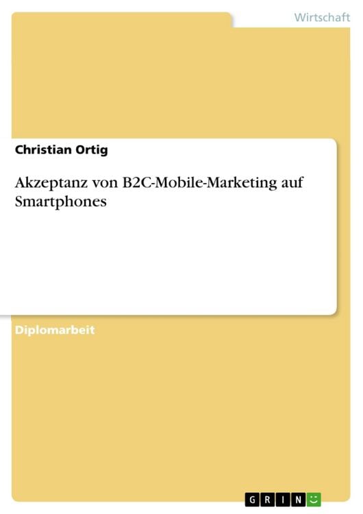 Produktbild: Akzeptanz von B2C-Mobile-Marketing auf Smartphones