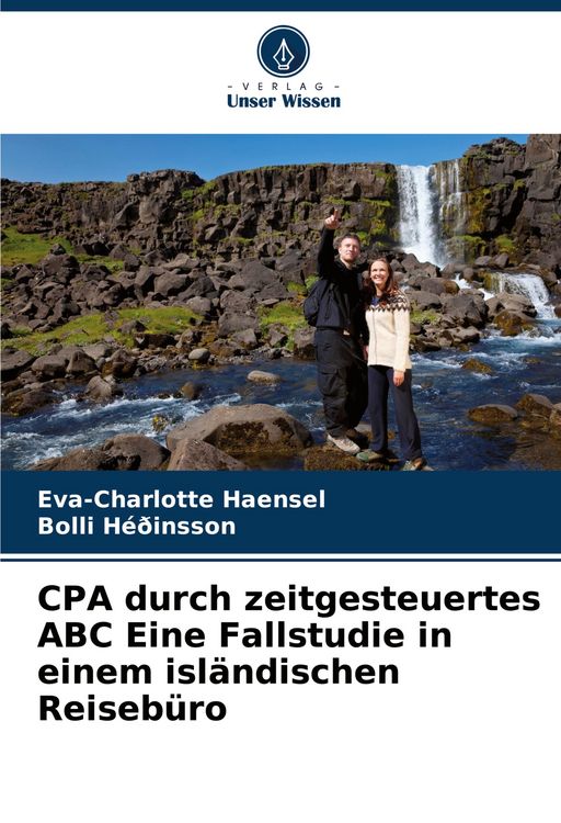 Produktbild: CPA durch zeitgesteuertes ABC Eine Fallstudie in einem isl&auml;ndischen Reiseb&uuml;ro