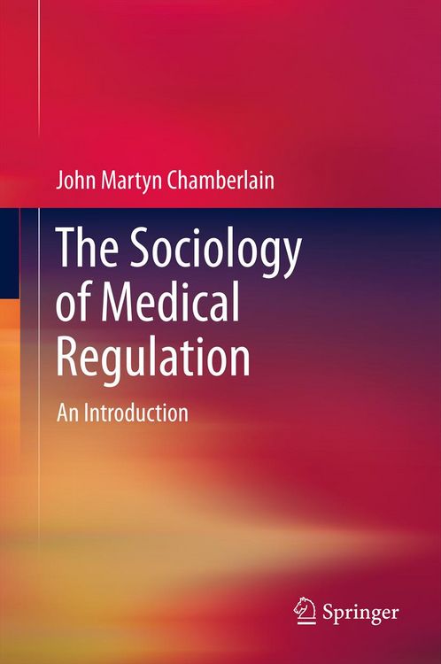 Produktbild: The Sociology of Medical Regulation