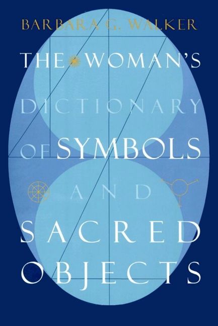 Produktbild: The Woman's Dictionary of Symbols and Sacred Objects
