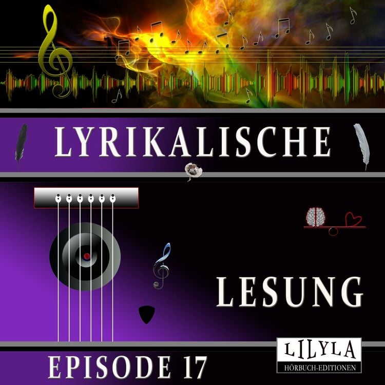 Produktbild: Lyrikalische Lesung Episode 17