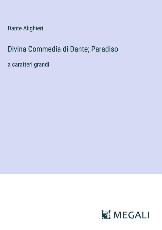 Produktbild: Divina Commedia di Dante; Paradiso