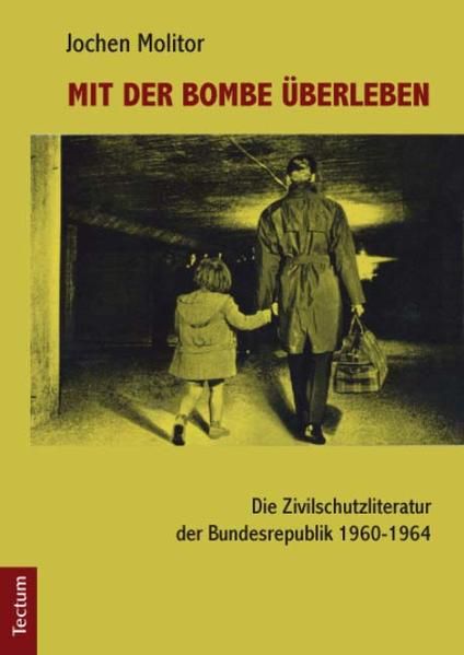 Produktbild: Mit der Bombe &uuml;berleben