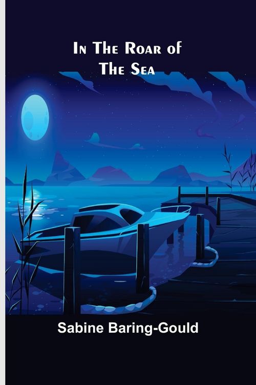 Produktbild: In the Roar of the Sea
