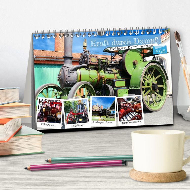 Produktbild: Kraft durch Dampf! Die Liebe zu Dampfmaschinen (Tischkalender 2026 DIN A5 quer), CALVENDO Monatskalender