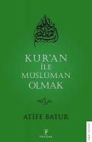 Produktbild: Kuran Ile M&uuml;sl&uuml;man Olmak 3