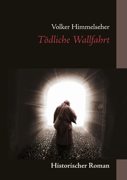 Produktbild: T&ouml;dliche Wallfahrt