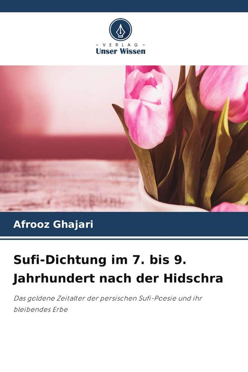 Produktbild: Sufi-Dichtung im 7. bis 9. Jahrhundert nach der Hidschra