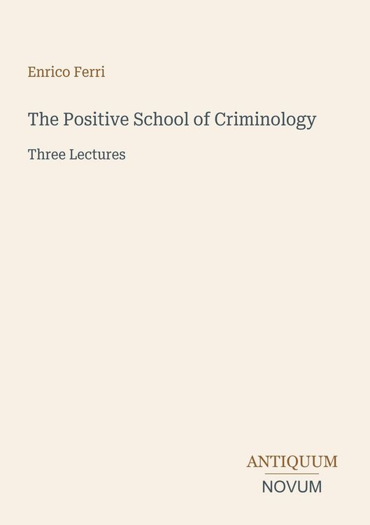 Produktbild: The Positive School of Criminology