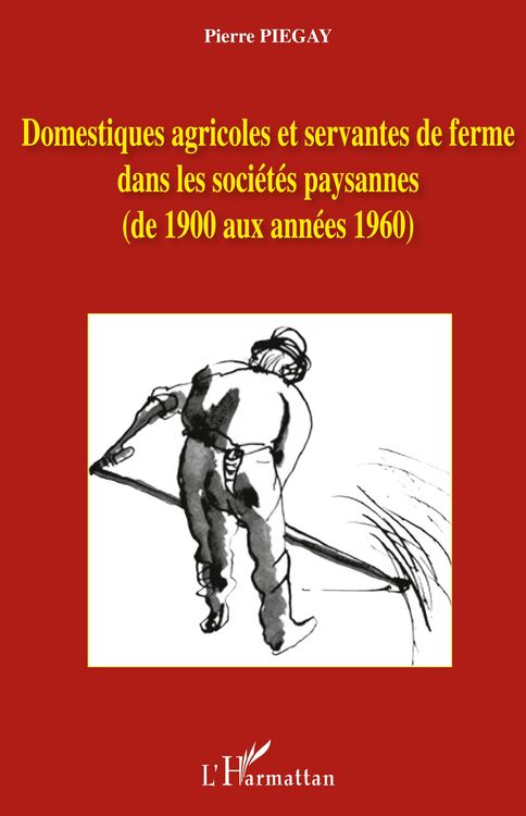 Produktbild: Domestiques agricoles et servantes de ferme dans les soci&eacute;t&eacute;s paysannes