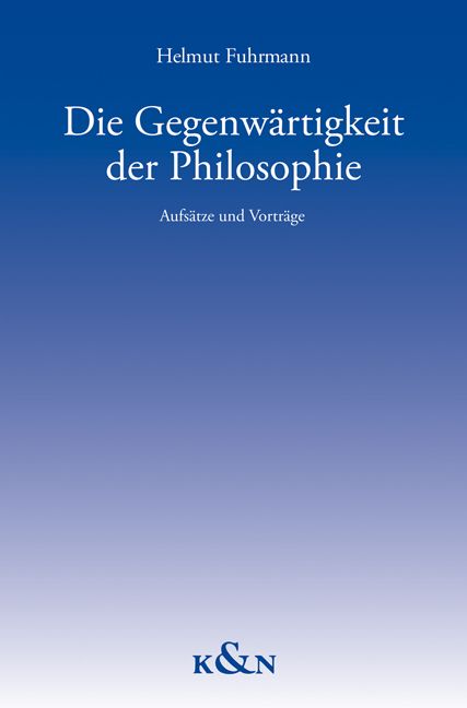 Produktbild: Fuhrmann, H: Gegenw&auml;rtigkeit der Philosophie