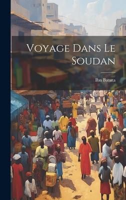 Produktbild: Voyage Dans Le Soudan