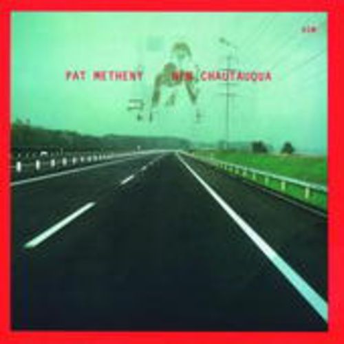 Produktbild: Metheny, P: New Chautauqua (Touchstones)