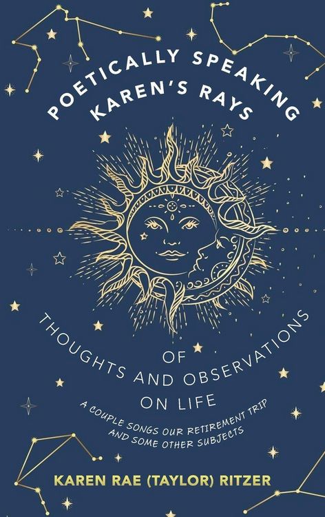 Produktbild: Poetically Speaking Karen's Rays Of Thoughts and Observations On Life