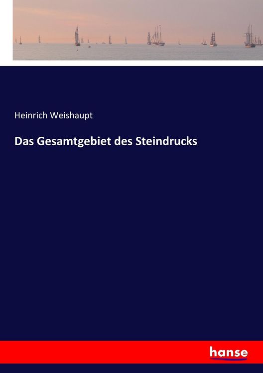 Produktbild: Das Gesamtgebiet des Steindrucks