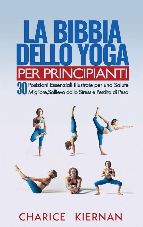 Produktbild: La Bibbia Dello Yoga Per Principianti