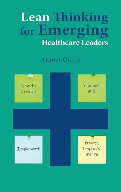 Produktbild: Lean Thinking for Emerging Healthcare Leaders