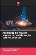 Produktbild: Ambiente de nuvem seguro em colabora&ccedil;&atilde;o com os clientes