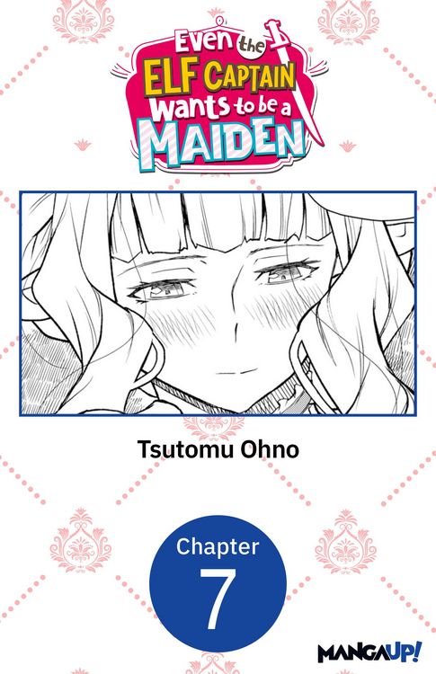 Produktbild: Even the Elf Captain Wants to be a Maiden #007