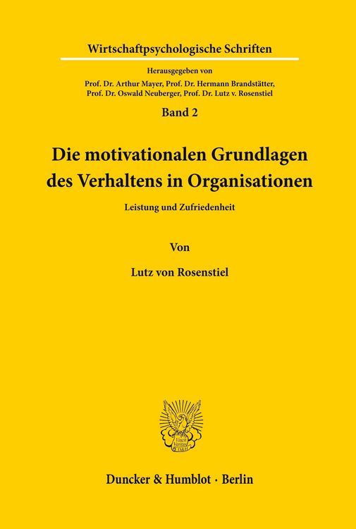 Produktbild: Die motivationalen Grundlagen des Verhaltens in Organisationen.