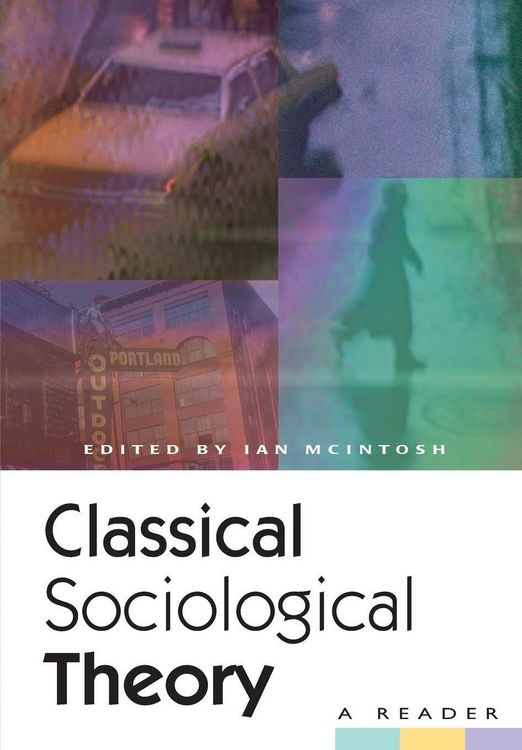Produktbild: Classical Sociological Theory