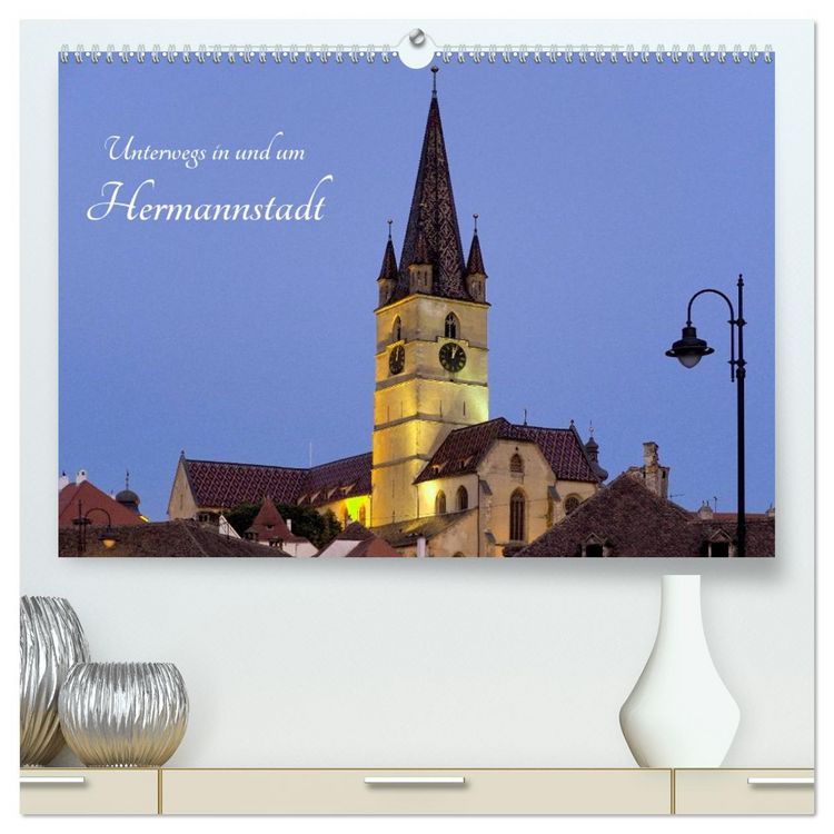 Produktbild: Unterwegs in und um Hermannstadt (hochwertiger Premium Wandkalender 2026 DIN A2 quer), Kunstdruck in Hochglanz