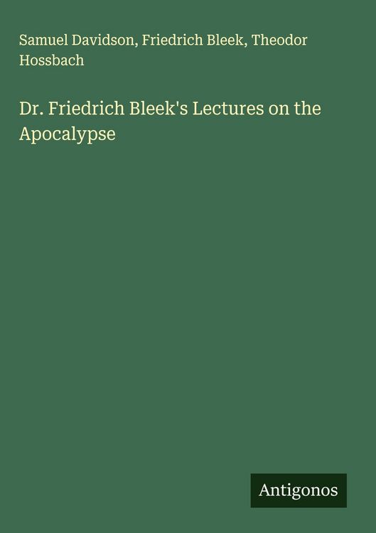 Produktbild: Dr. Friedrich Bleek's Lectures on the Apocalypse