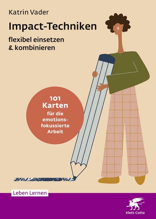 Produktbild: Impact-Techniken flexibel einsetzen & kombinieren (Leben Lernen, Bd. 359)
