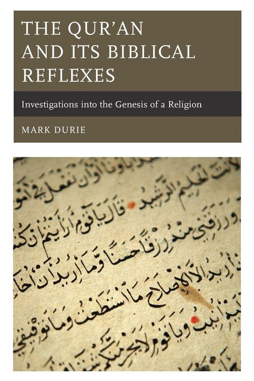 Produktbild: Qur'an and Its Biblical Reflexes