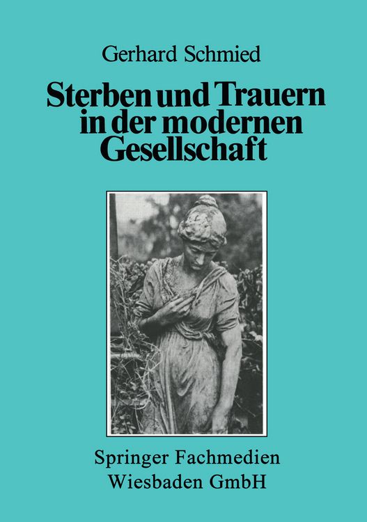 Produktbild: Sterben und Trauern in der modernen Gesellschaft