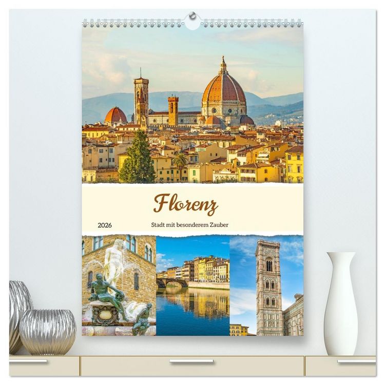 Produktbild: Florenz - Stadt mit besonderem Zauber (hochwertiger Premium Wandkalender 2026 DIN A2 hoch), Kunstdruck in Hochglanz