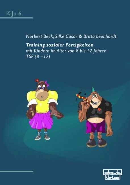 Produktbild: Training sozialer Fertigkeiten mit Kindern im Alter von 8 bis 12 Jahren