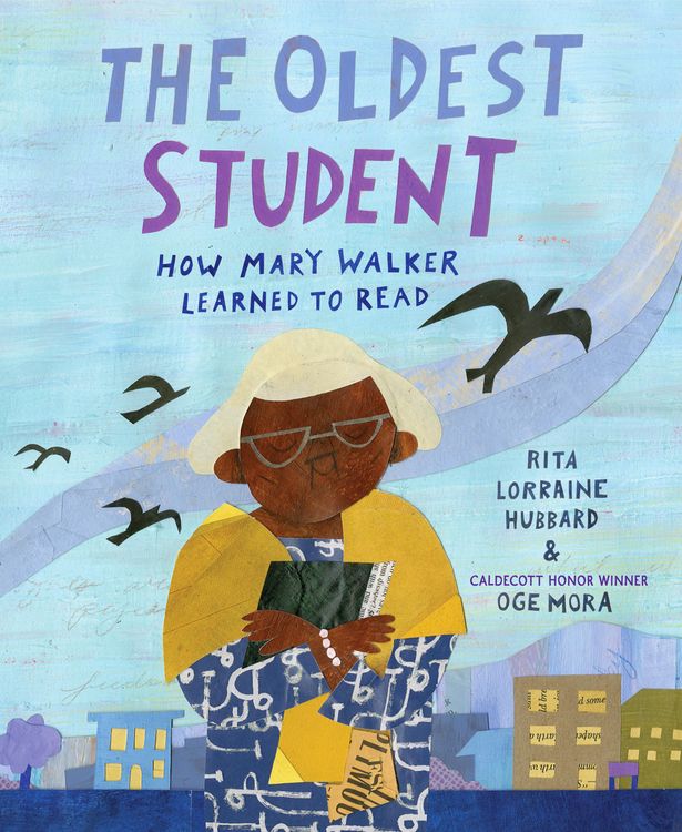 Produktbild: The Oldest Student: How Mary Walker Learned to Read