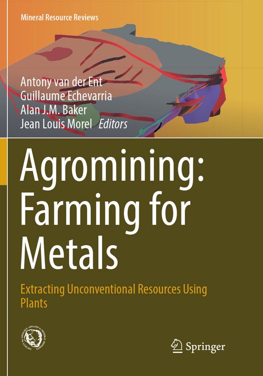 Produktbild: Agromining: Farming for Metals