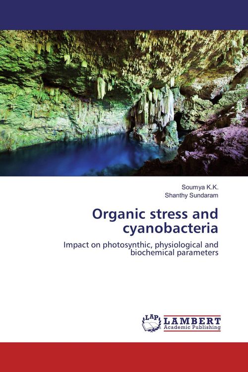 Produktbild: Organic stress and cyanobacteria