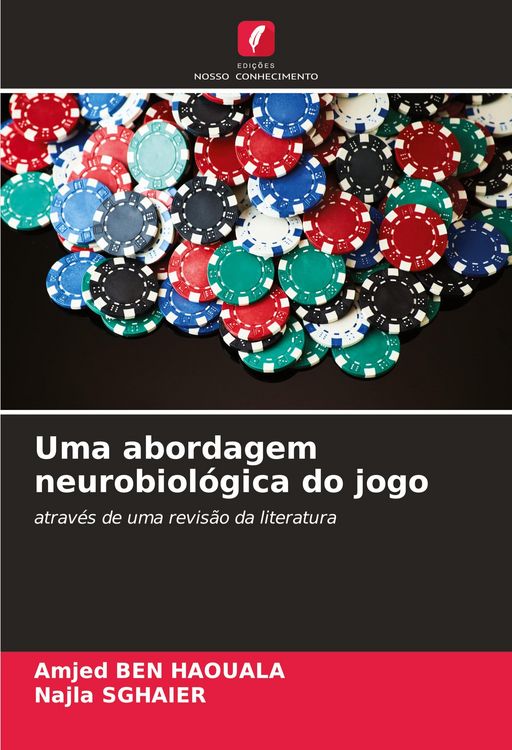 Produktbild: Uma abordagem neurobiol&oacute;gica do jogo